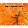 Maui & The Sun