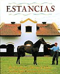 Estancias Great Houses & Ranches Of Argentina