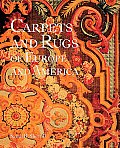 Carpets & Rugs Of Europe & America