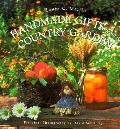 Handmade Gifts From A Country Garden