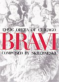 Bravi: Lyric Opera of Chicago