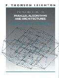 Introduction To Parallel Algorithms & Architectures