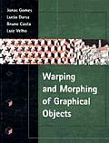 Warping & Morphing Of Graphical Objects