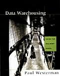 Data Warehousing: Using the Wal-Mart Model