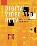Digital Video & HDTV Algorithms & Interfaces