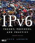 IPv6: Theory, Protocol, and Practice, 2nd Edition
