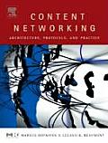 Content Networking: Architecture, Protocols, and Practice