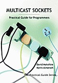 Multicast Sockets: Practical Guide for Programmers