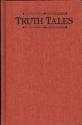 Truth Tales Contemporary Stories by Women Writers of India
