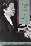Always a Sister The Feminism of Lillian D Wald