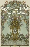 The Sapling Cage (Daughters of the Empty Throne #1)