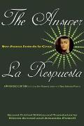 Answer La Respuesta Expanded Edition Including Sor Filoteas Letter & New Selected Poems