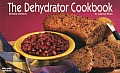 Dehydrator Cookbook Revised Edition