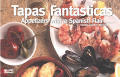 Tapas Fantasticas Appetizers With A Spa