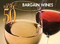 Best 50 Bargain Wines