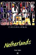 Culture Shock Netherlands