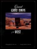 Great Ghost Towns Of The West