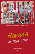 Culture Shock Havana At Your Door