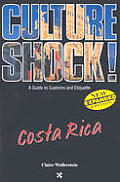 Culture Shock Costa Rica