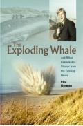 Exploding Whale & Other Remarkable Stories from the Evening News