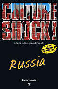 Culture Shock Russia New Expanded Edition