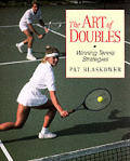 Art Of Doubles Winning Tennis Strategies
