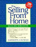 Selling From Home Sourcebook