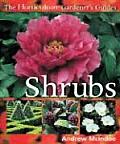 Horticulture Gardeners Guide To Shrubs