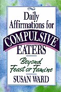 Beyond Feast Or Famine Daily Affirmation