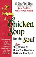 2nd Helping Of Chicken Soup For The Soul