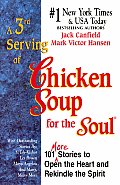 3rd Serving Of Chicken Soup For The Soul