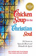 Chicken Soup For The Christian Soul 101