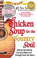 Chicken Soup for the Country Soul With Country Soul CD