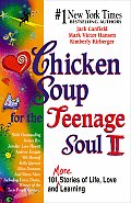 Chicken Soup For The Teenage Soul 2