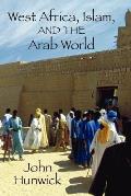 West Africa, Islam, and the Arab World: Studies in Honor of Basil Davidson