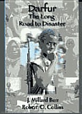 Darfur The Long Road To Disaster