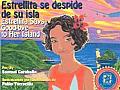 Estrellita Says Good Bye to Her Island Estrellita Se Despide de Su Isla