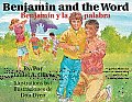 Benjamin and the Word / Benjamin y La Palabra