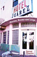 Hotel Juarez Stories Rooms & Loops