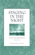 Singing In The Night Collected Meditatio