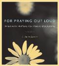 For Praying Out Loud Interfaith Prayers for Public Occasions