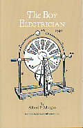 Boy Electrician Revised Edition