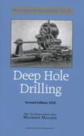 Deep Hole Drilling 2nd Edition 1910