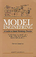 Model Engineering A Guide To Model Workshop Practice