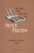 Art & Practice Of Silver Printing 1881