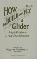 How to Build & Fly a Glider