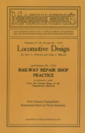 Locomotive Design & Repair Shop Practice Five Classic Pamphlets Reprinted Here in Their Entirety