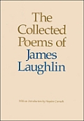 Collected Poems Of James Laughlin