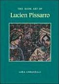 Book Art of Lucien Pissarro Woodcuts Book Design & a History of Eragny Press