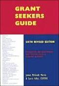 Grant Seekers Guide 6th Edition